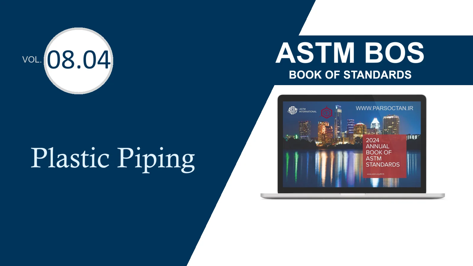 ASTM BOS 08.04 - astm standards for plastic piping