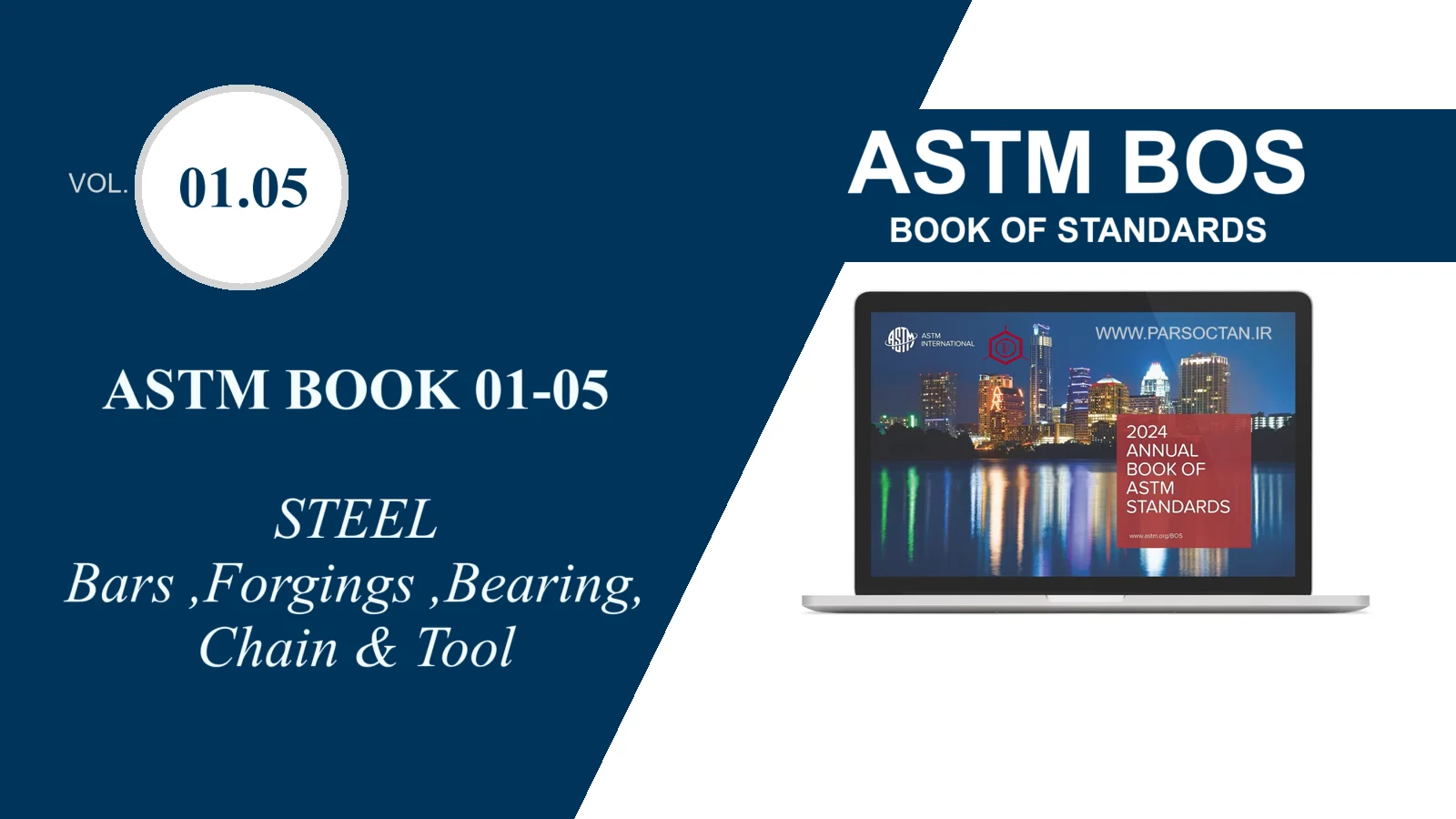 ASTM BOS VOL 01-05 Bars ,Forgings ,Bearing, Chain & Tool